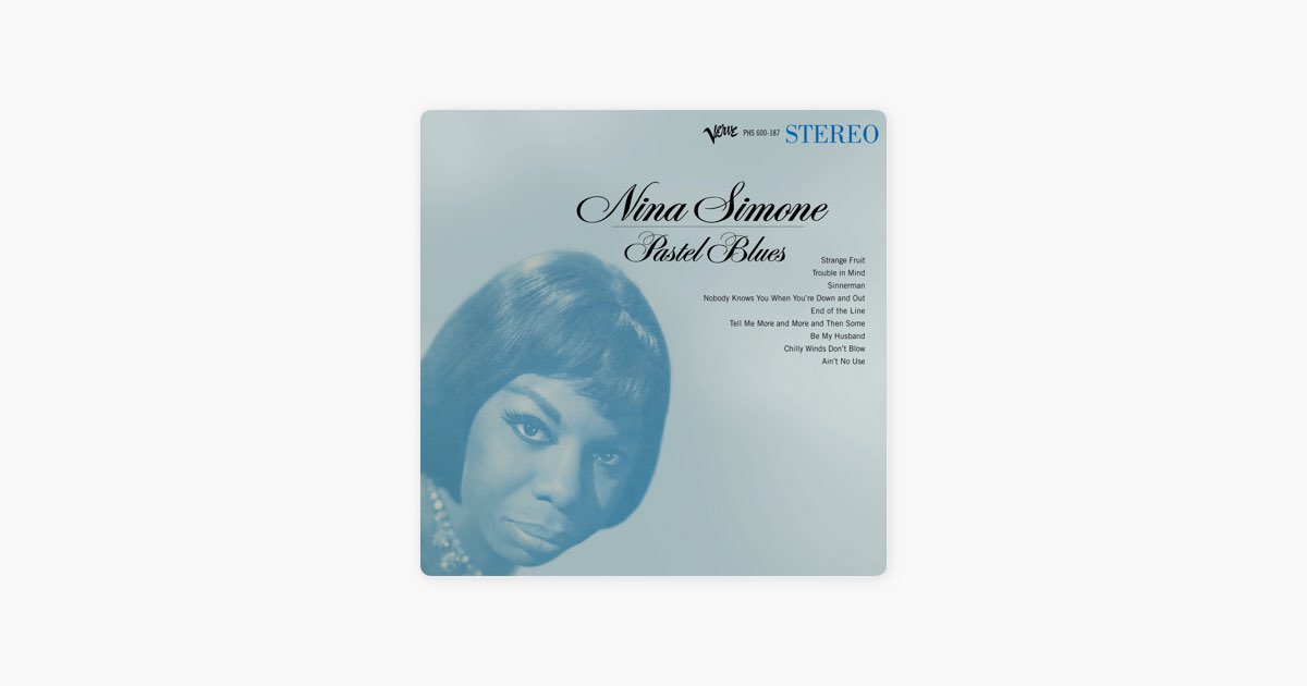 Pastel Blues - ニーナ・シモンのアルバム - Apple Music