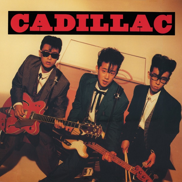 CADILLAC - CADILLACのアルバム - Apple Music