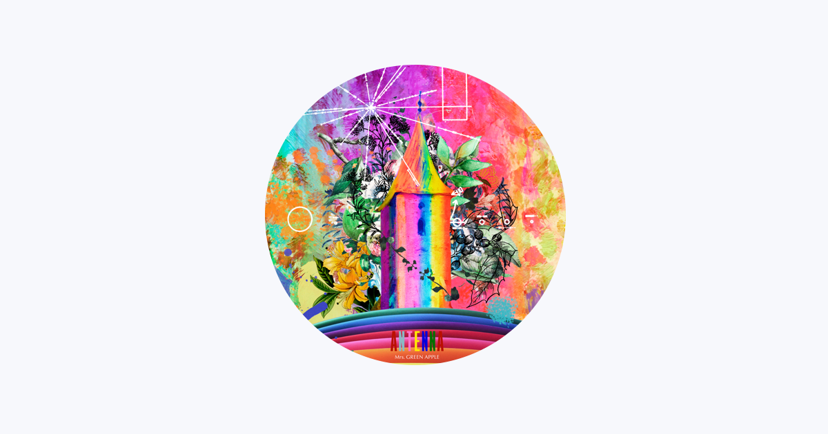 Mrs. GREEN APPLE - Apple Music