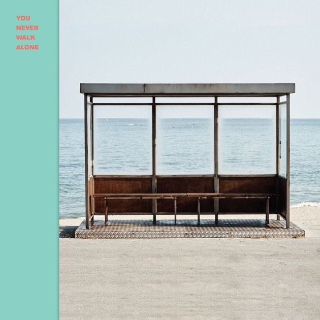 YOU NEVER WALK ALONE - Album by BTS - Apple Music