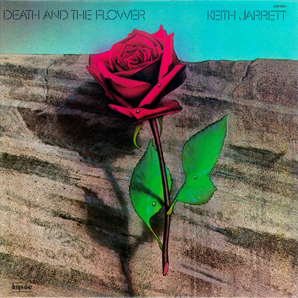 Death and the Flower - キース・ジャレットのアルバム - Apple Music