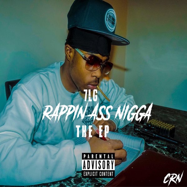 Rappin' Ass N***a - EP - Album by 7letter G - Apple Music