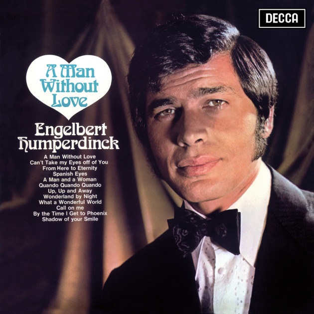 エンゲルベルト・フンパーディンク Engelbert Humperdinck／太陽は燃え