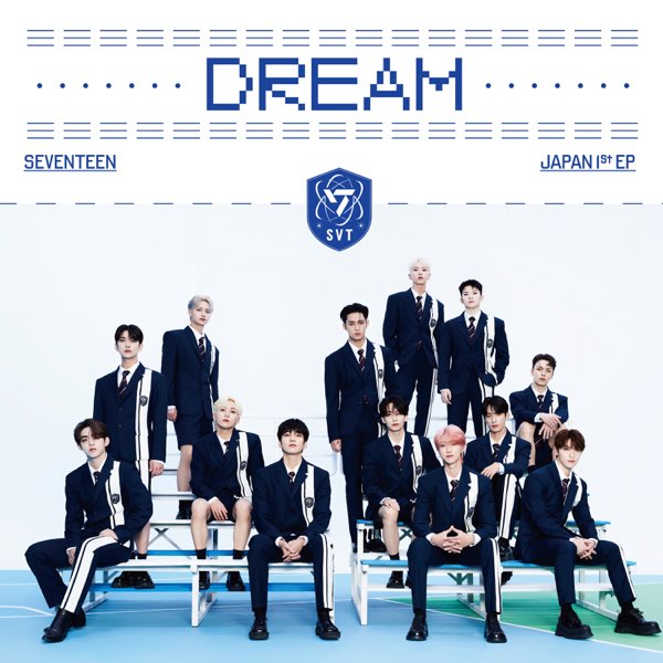 DREAM - EP - SEVENTEENのアルバム - Apple Music