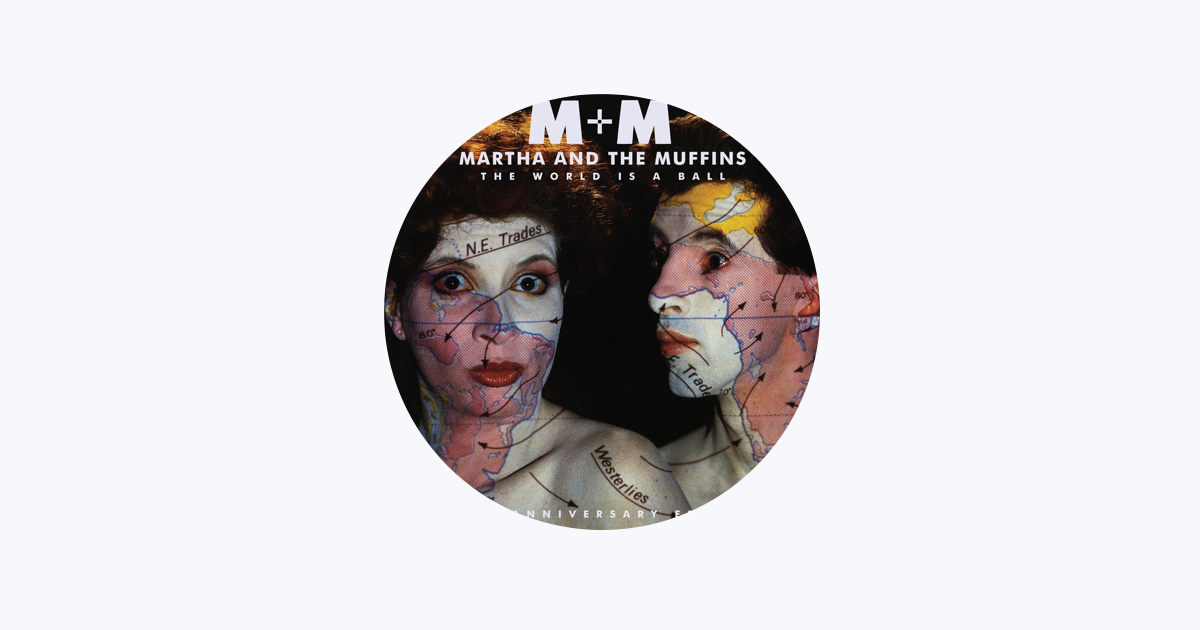 Martha & The Muffins - Apple Music
