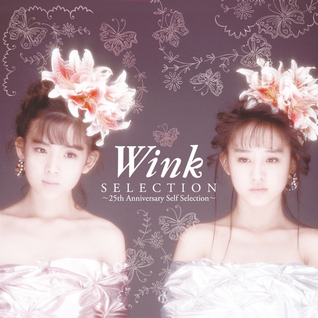 WINK MEMORIES 1988-1996 30th Special Edition - Original Remastered