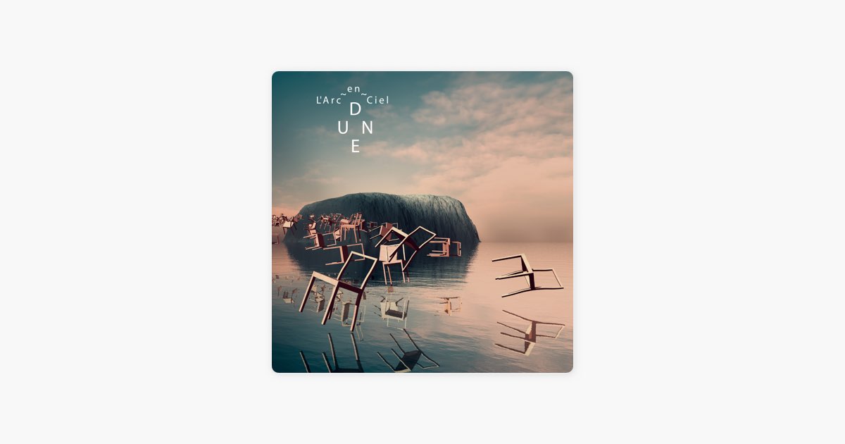 DUNE 10th Anniversary Edition - L'Arc〜en〜Cielのアルバム - Apple