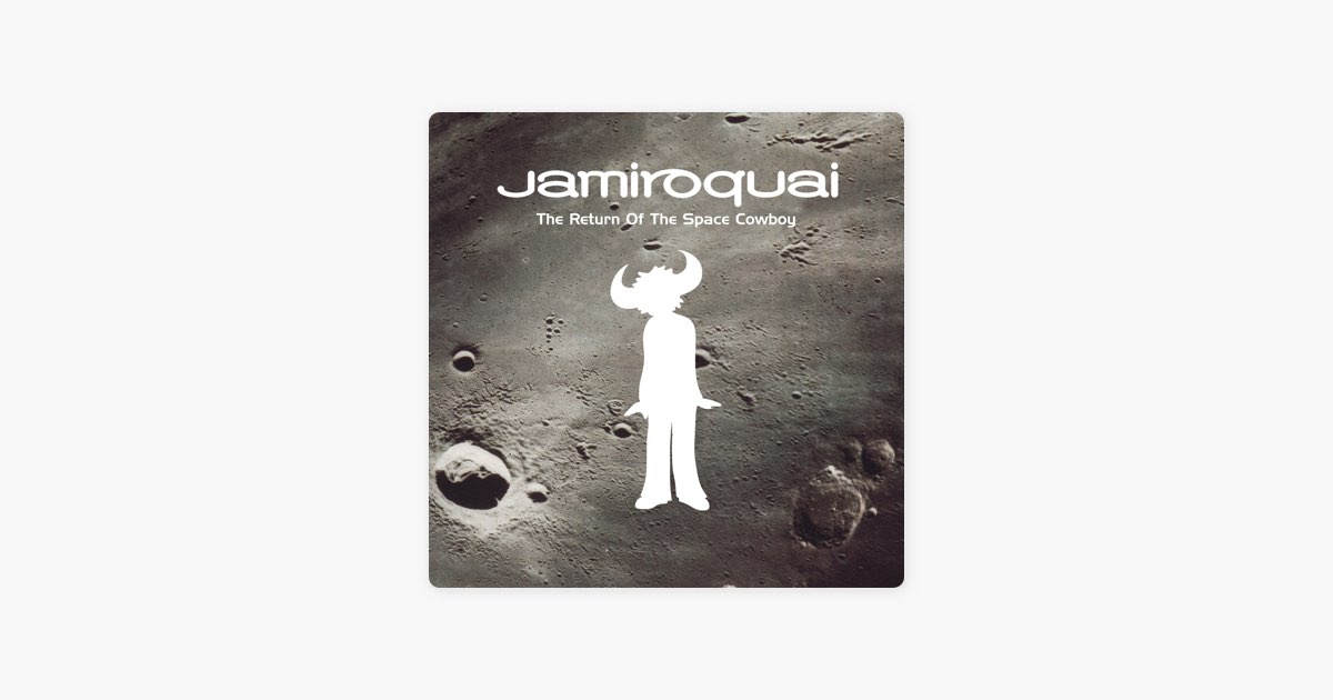 The Return of the Space Cowboy (Remastered) - Album by Jamiroquai