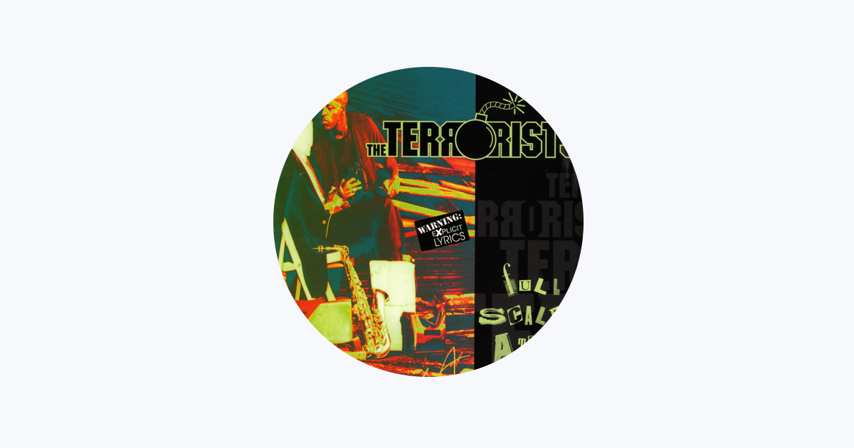 The Terrorists - Apple Music
