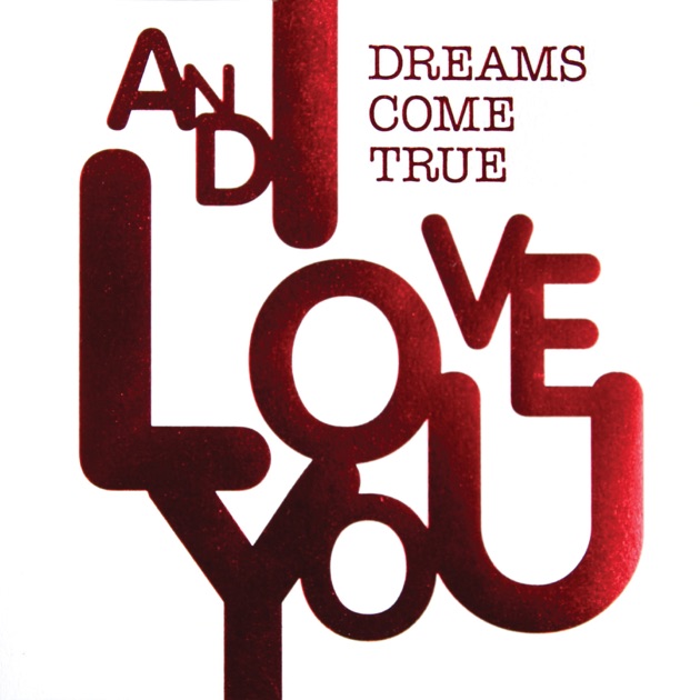 LOVE UNLIMITED ∞ - DREAMS COME TRUEのアルバム - Apple Music