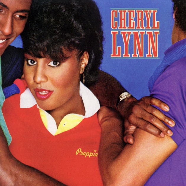 The Best of Cheryl Lynn: Got to Be Real - Album by Cheryl Lynn