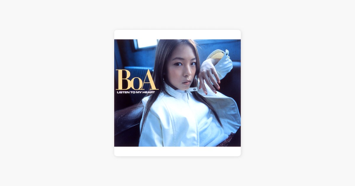 Listen to My Heart - Album by BoA - Apple Music