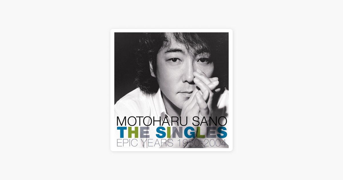 THE SINGLES EPIC YEARS 1980-2004 - 佐野元春のアルバム - Apple Music
