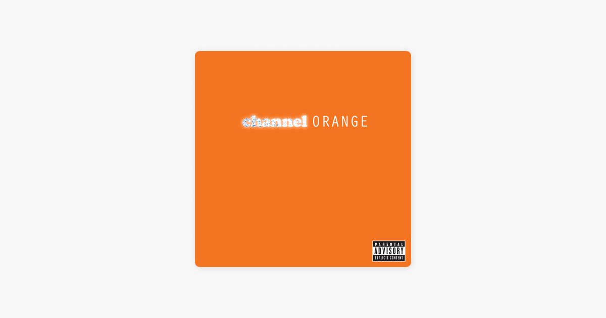 channel ORANGE - Album by Frank Ocean - Apple Music