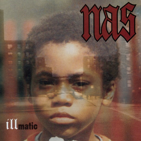 Illmatic - Nasのアルバム - Apple Music