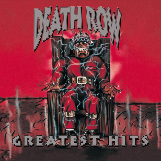 Death Row Greatest Hits - Album by Various Artists - Apple Music