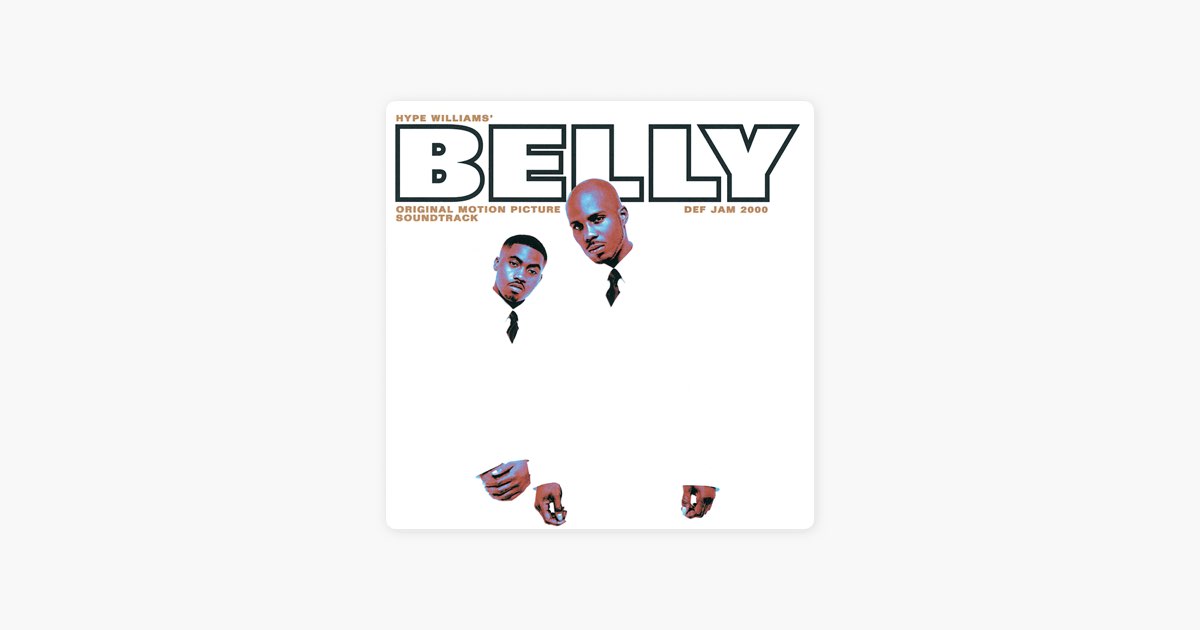 Belly (Original Motion Picture Soundtrack) - Album by Various