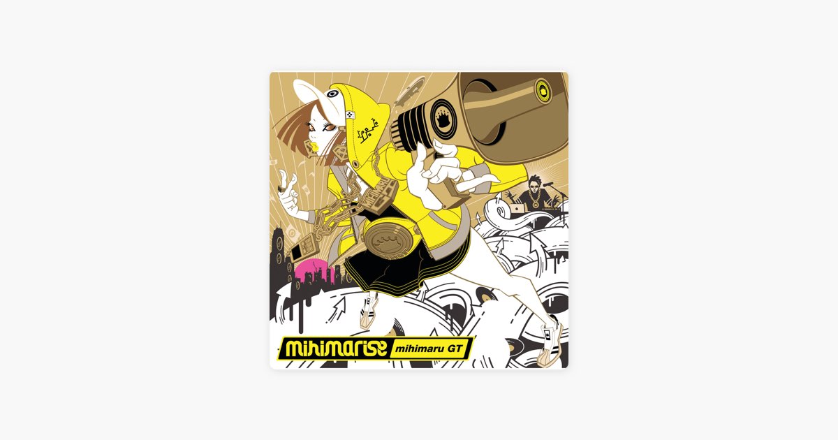 mihimarise - mihimaru GTのアルバム - Apple Music