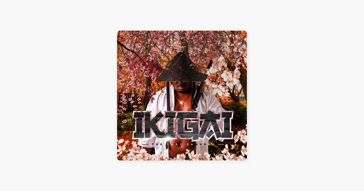 IKIGAI THE LAST SAMURAI - Album by Tman Xpress - Apple Music