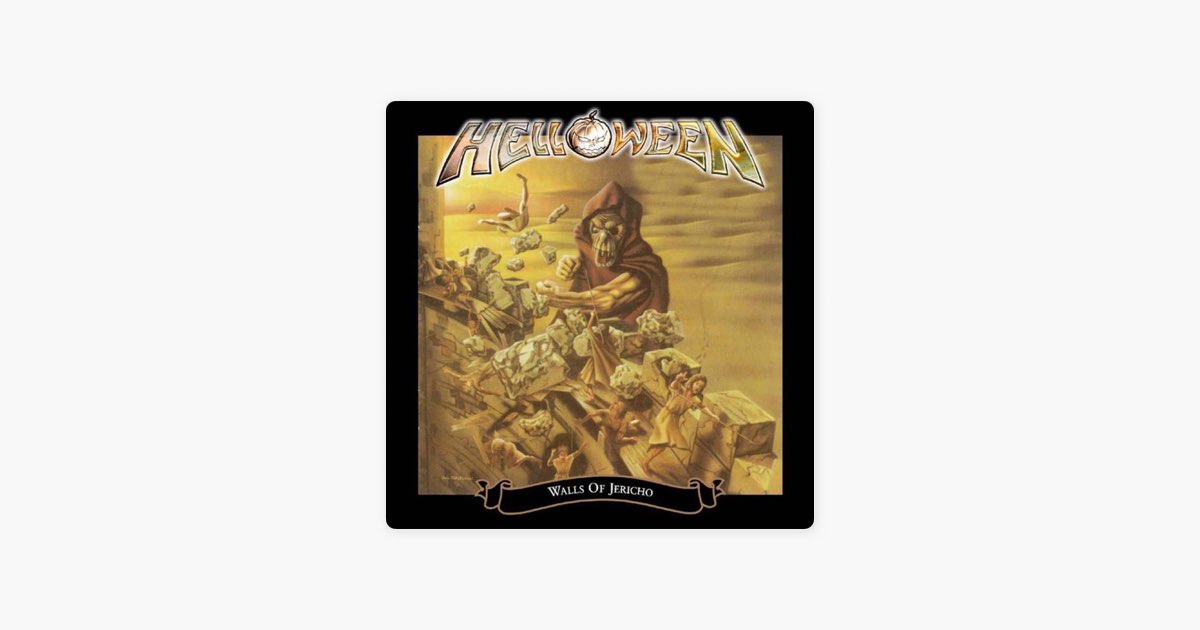 Walls of Jericho - Album by Helloween - Apple Music