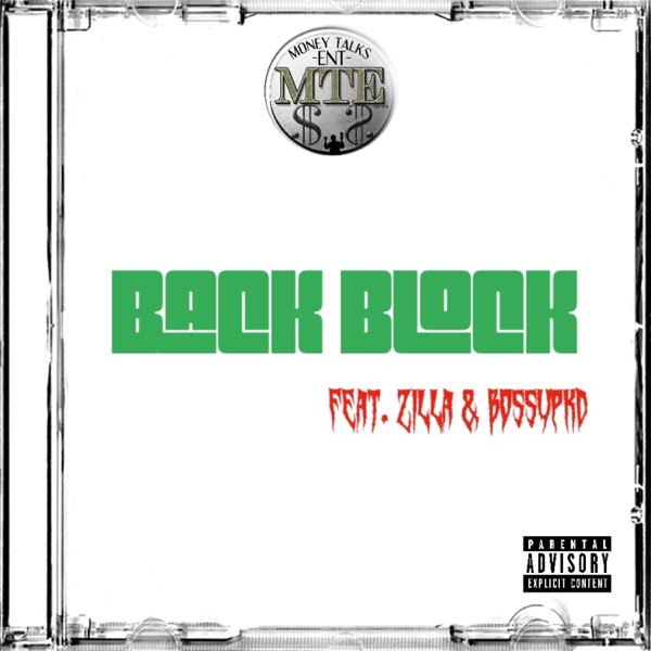 Back Block (feat. Zilla & BossUpKD) - Single - Album by GreenLight