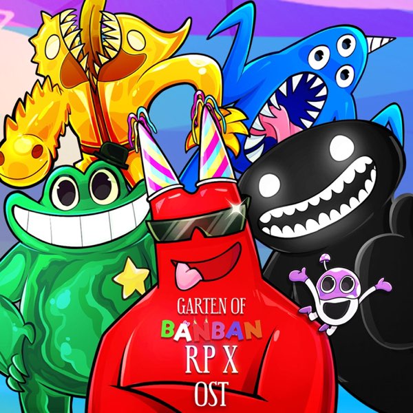 Garten of Banban RP X (Original Game Soundtrack) - Album by