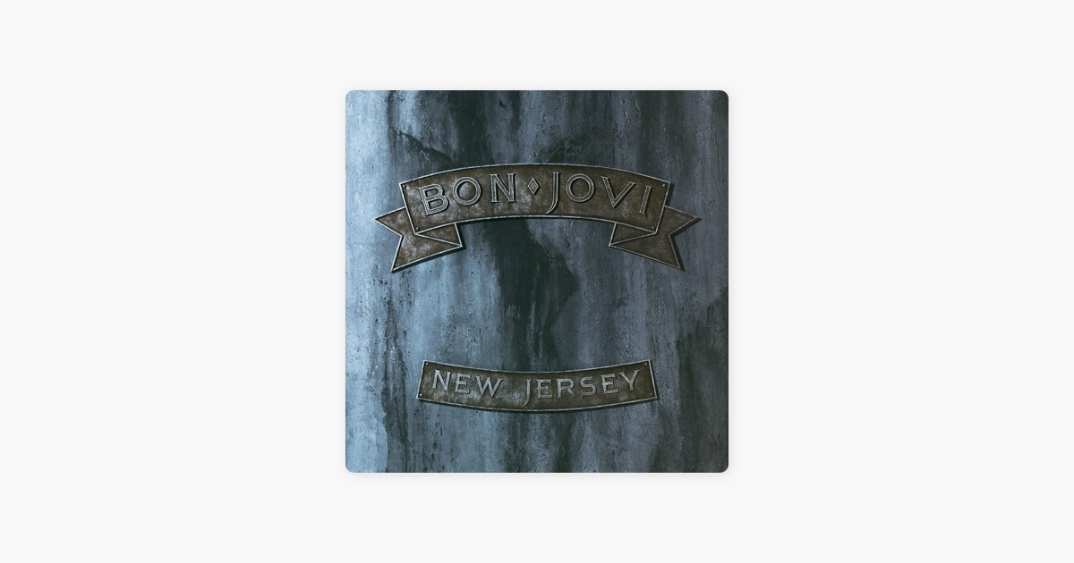 New Jersey - Album by Bon Jovi - Apple Music