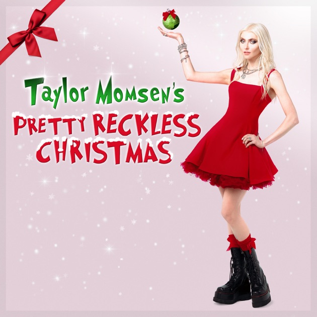 Taylor Momsen's Pretty Reckless Christmas - Album by The Pretty