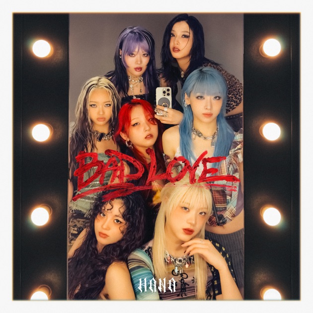 BAD LOVE - Single - Album by HANA - Apple Music