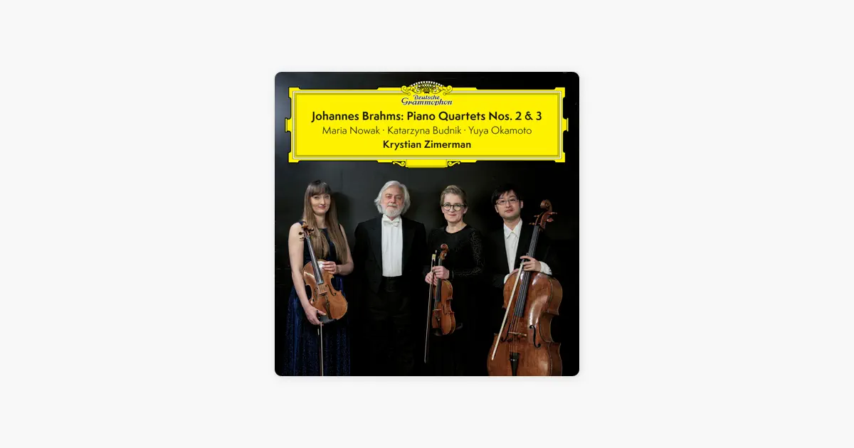 Brahms: Piano Quartets Nos. 2 & 3 by Katarzyna Budnik - Apple