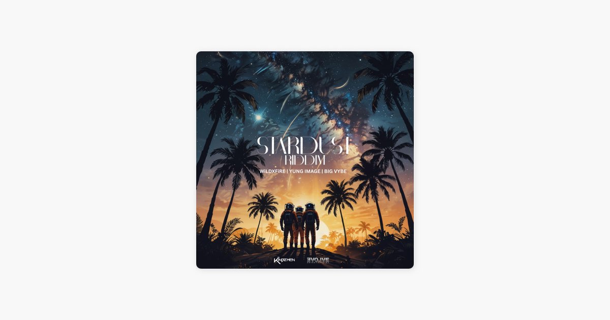 Stardust Riddim - EP - Album by Kingzmen - Apple Music