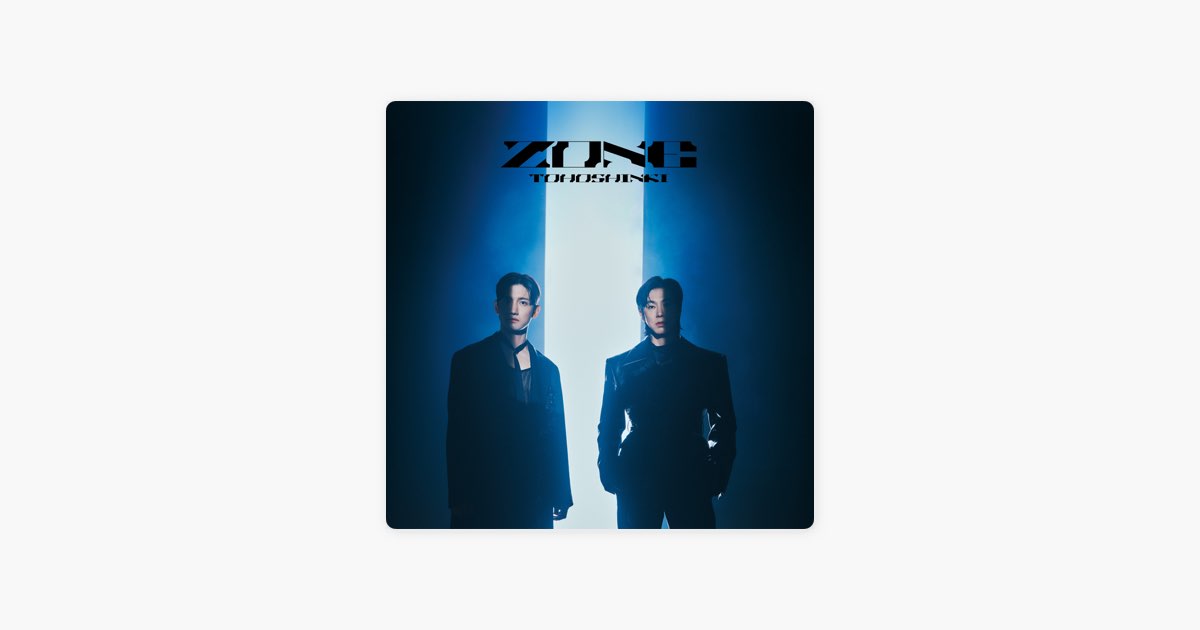 ZONE - 東方神起のアルバム - Apple Music