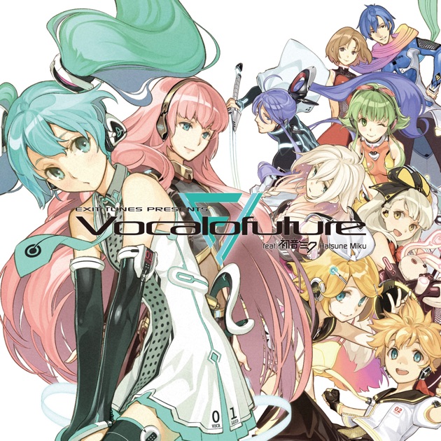 EXIT TUNES PRESENTS Vocalofuture(ボカロフューチャー)feat. 初音ミク