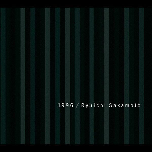 1996 - 坂本龍一のアルバム - Apple Music