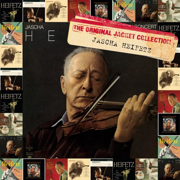 Jascha Heifetz - Original Jacket Collection - Album by Jascha