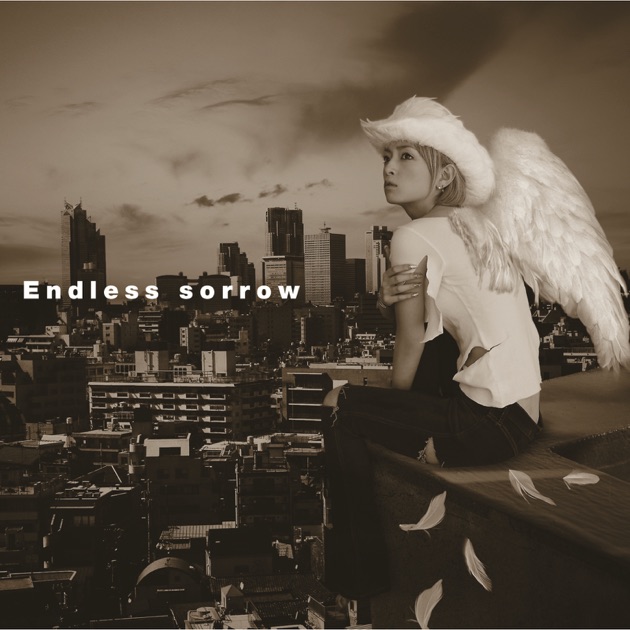 Endless sorrow - 浜崎あゆみのアルバム - Apple Music