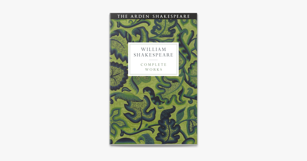 Arden Shakespeare Third Series Complete Works by Ann Thompson