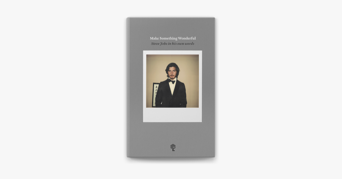 スティーブ・ジョブズの「Make Something Wonderful」をApple Booksで