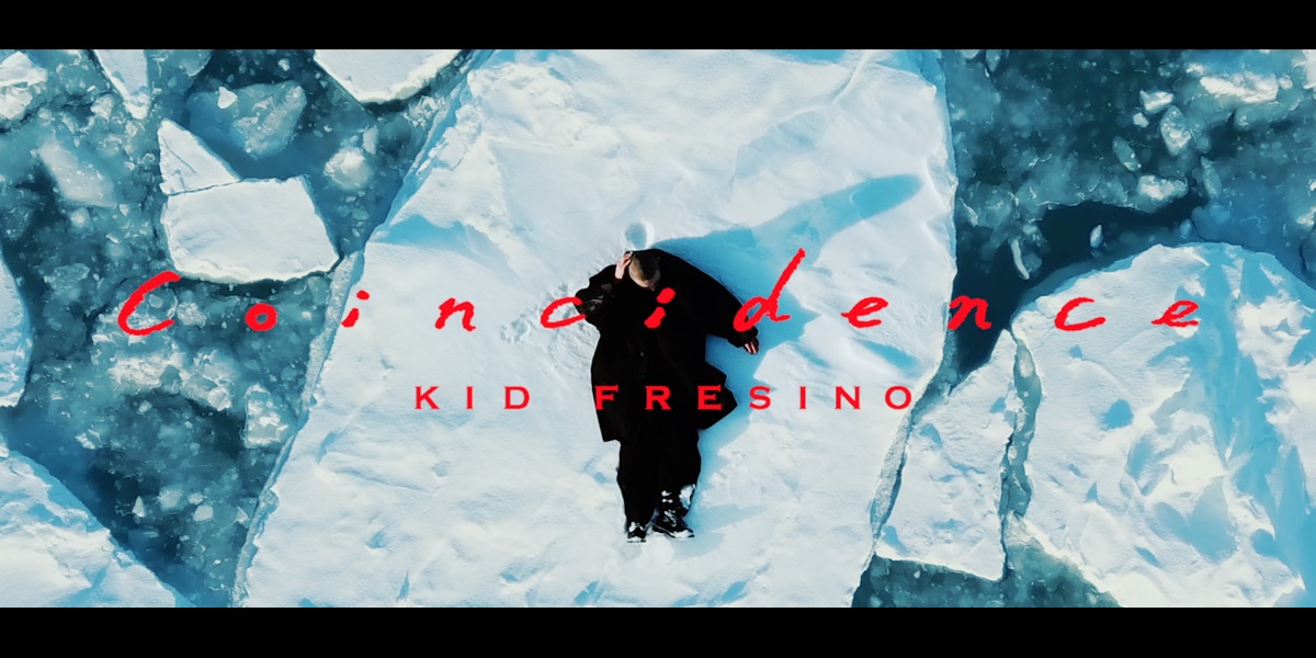 Coincidence - KID FRESINOのミュージックビデオ - Apple Music