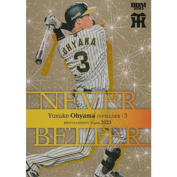 BBM 2023 阪神タイガース 大山悠輔 /150 パラレル NB5 Never Better