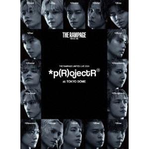 THE RAMPAGE LIMITED LIVE 2024 ＊p（R）ojectR at TOKYO DOME [DVD