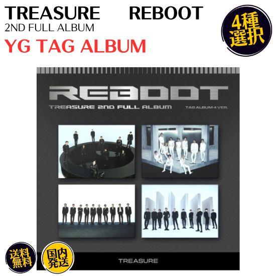 TREASURE - REBOOT 2ND FULL ALBUM : YG TAG 公式 アルバム 韓国盤