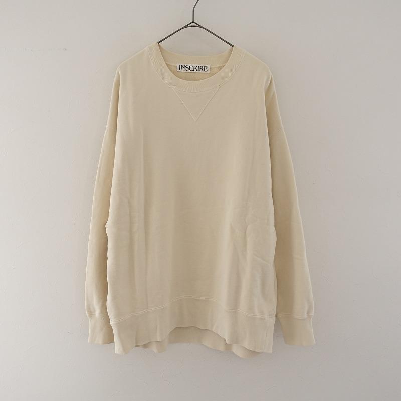 INSCRIRE（アンスクリア） *スウェットプルオーバー*オーバーサイズ