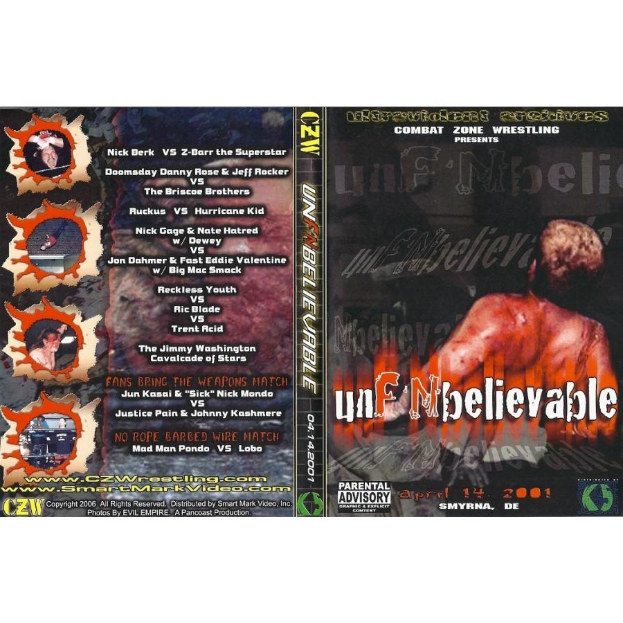 狂猿”葛西純 参戦 CZW プロレス DVD「Un F'N Believable アン
