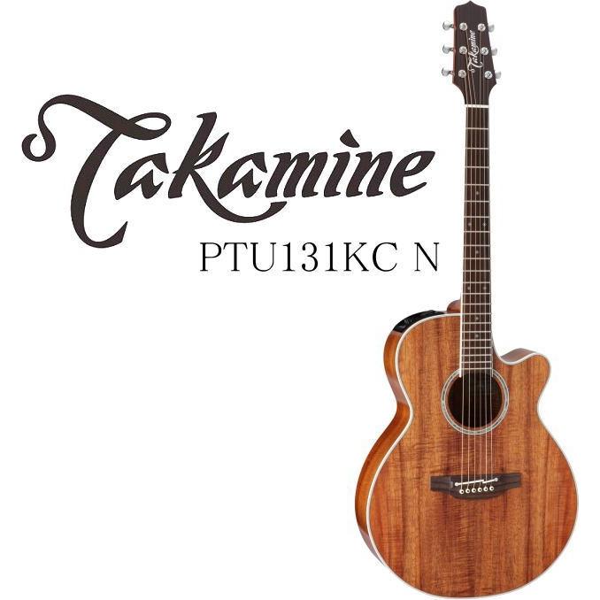 Takamine アコースティックギター PTU131KC N Takamine PTU131KC N