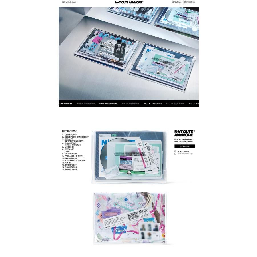 ILLIT - NOT CUTE ANYMORE (NOT ver. / MY NAME ver.) 1st SINGLE