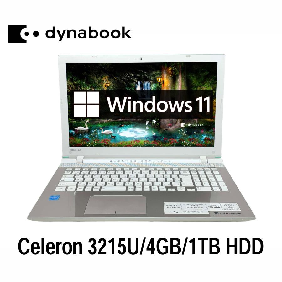 dynabook（ダイナブック） 東芝 dynabook T45/VG 15.6型 Celeron 3215U