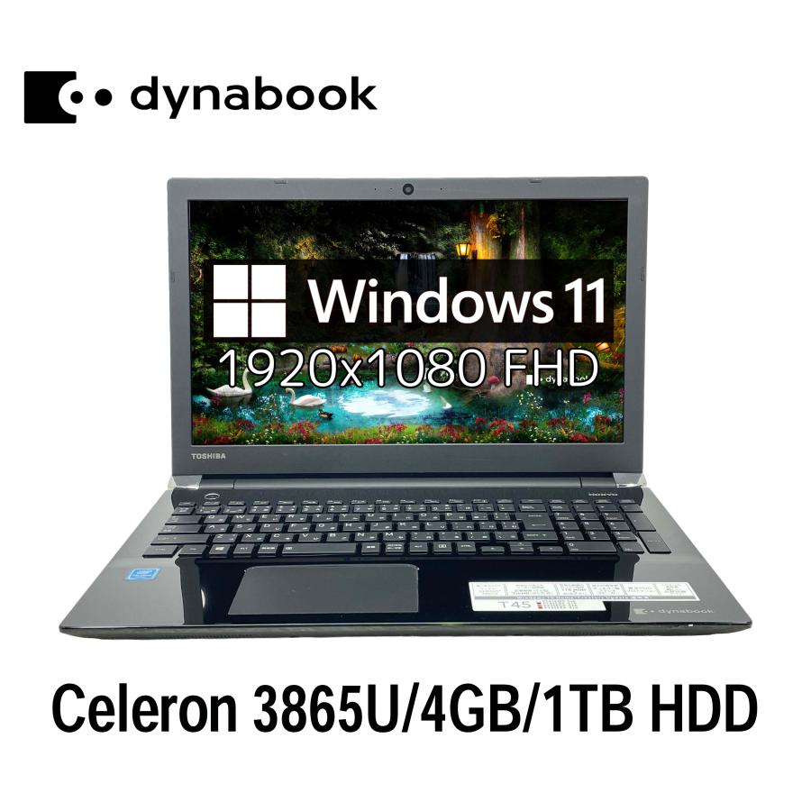dynabook（ダイナブック） 東芝 dynabook T45/EB 15.6型フルHD Celeron