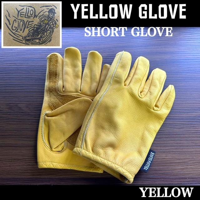 YELLOW GLOVE イエローグローブ ショートグローブ SHORT / イエロー 春