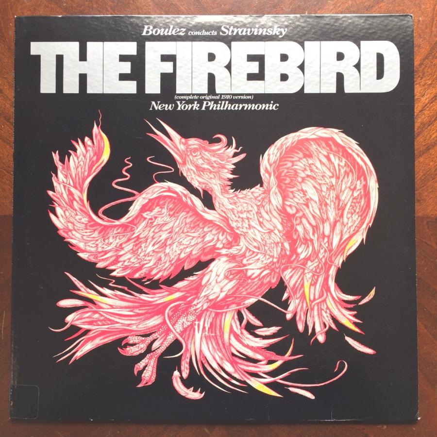 中古LPレコード【 ストラヴィンスキー／「火の鳥」、ブーレーズ《指揮